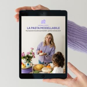 LA PASTA MODELLABILE: 10 proposte innovative per bambini, genitori e educatori